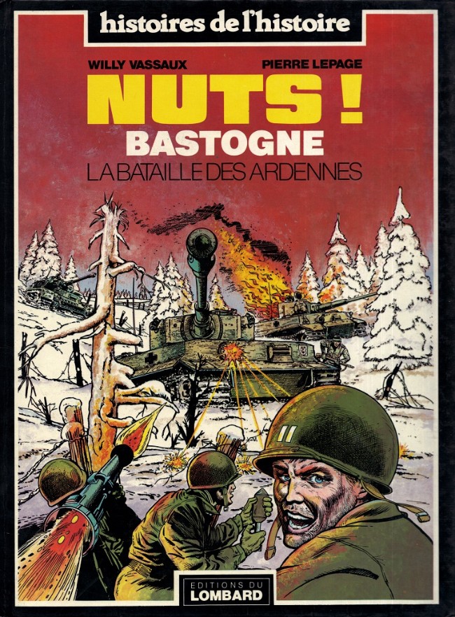 Couverture de l'album Nuts ! - La Bataille des Ardennes Tome 1 Bastogne