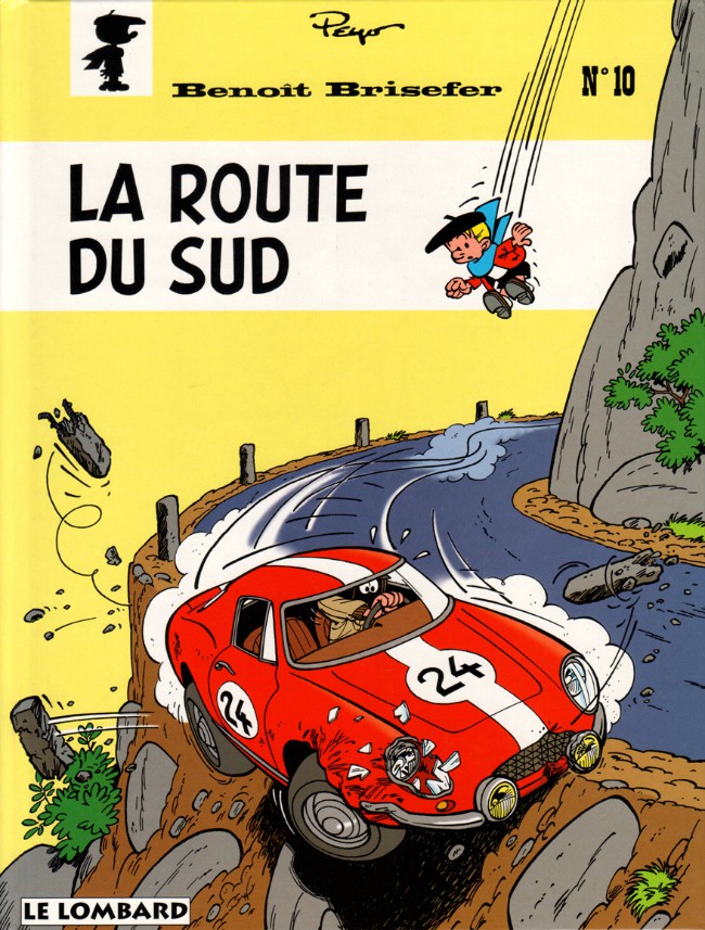 Couverture de l'album Benoît Brisefer Tome 10 La route du Sud