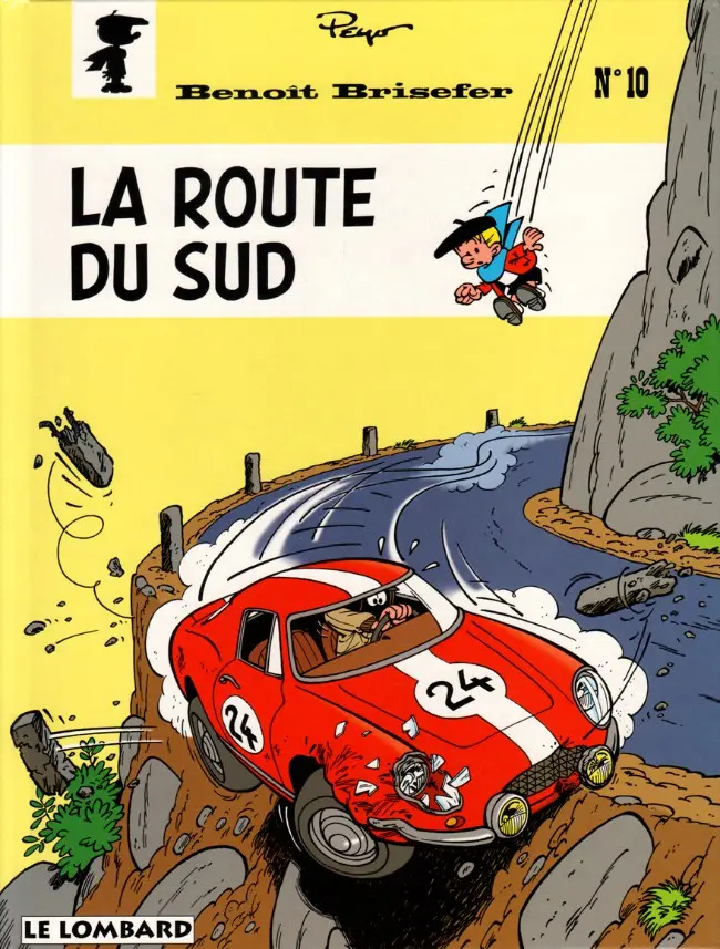 Couverture de l'album Benoît Brisefer Tome 10 La route du Sud