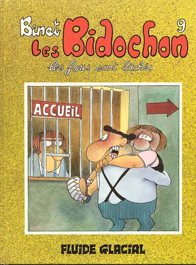 Couverture de l'album Les Bidochon Tome 9 Les fous sont lâchés