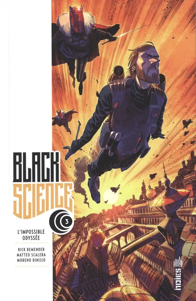 Couverture de l'album Black Science Tome 3 L'Impossible Odyssée
