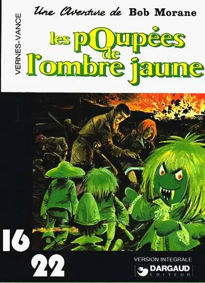 Couverture de l'album Bob Morane 16/22 Tome 11 Les poupées de l'Ombre Jaune