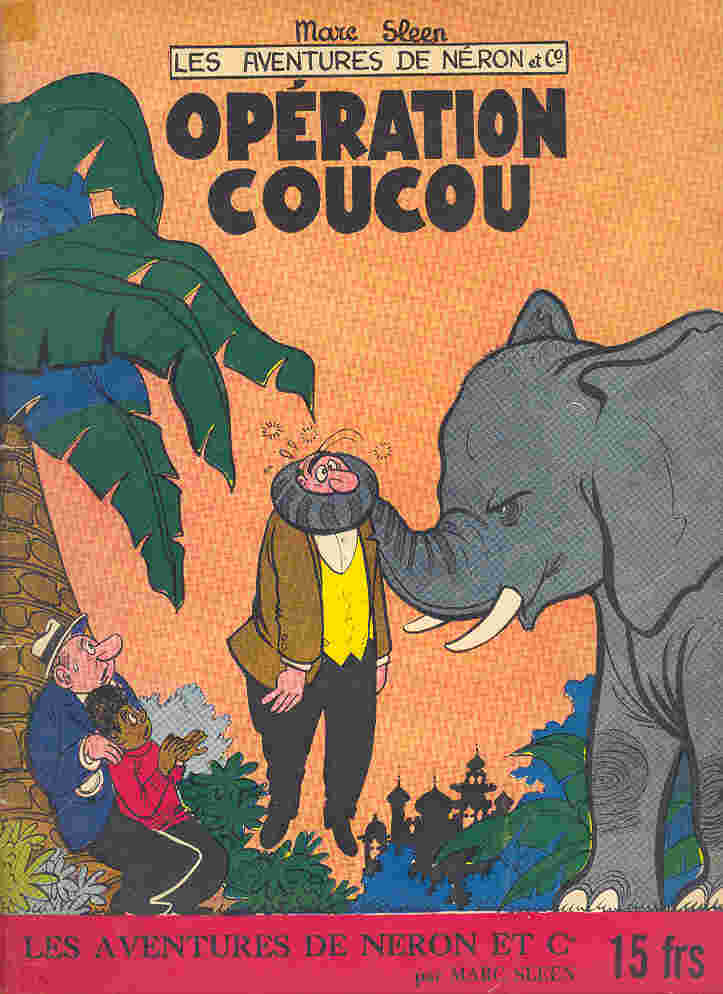 Couverture de l'album Les Aventures de Néron et Co Éditions Samedi Tome 19 Opération coucou