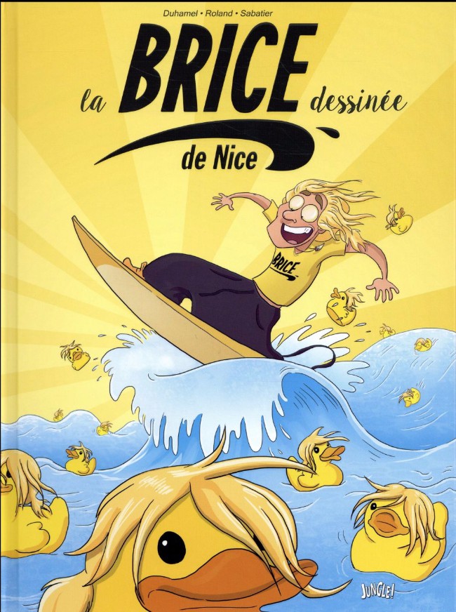 Couverture de l'album La Brice de Nice dessinée