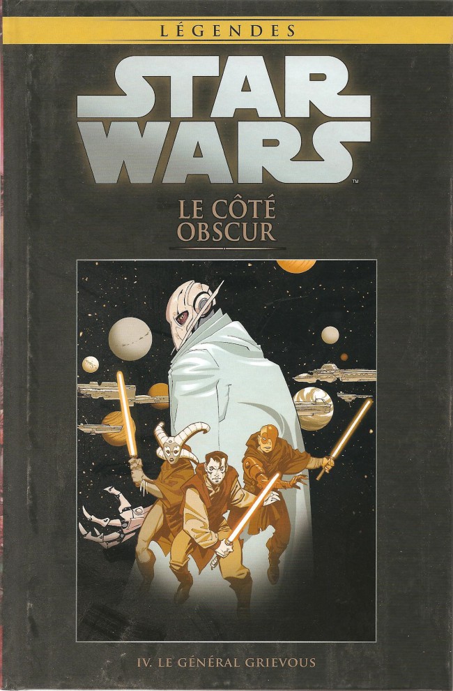Couverture de l'album Star Wars - Légendes - La Collection Tome 31 Le Côté Obscur - IV. Le Général Grievous