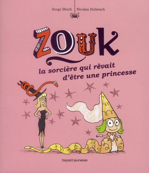 Couverture de l'album Zouk Tome 5 La sorcière qui rêvait d'être une princesse