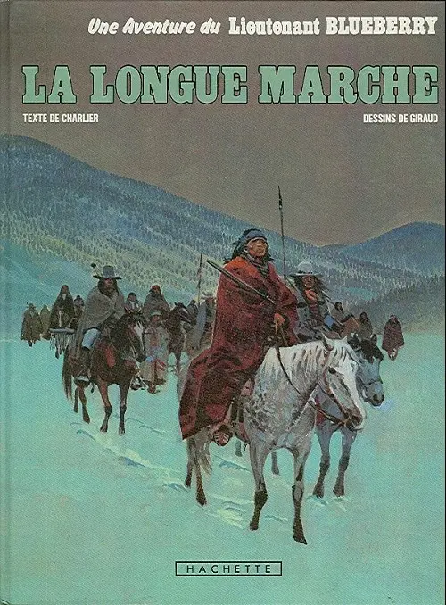 Couverture de l'album Blueberry Tome 19 La Longue Marche