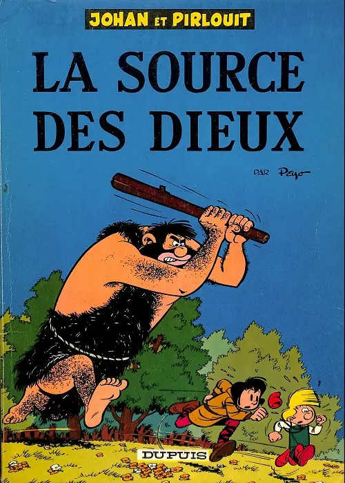 Couverture de l'album Johan et Pirlouit Tome 6 La source des dieux