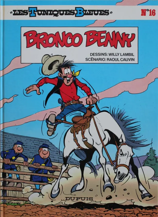 Couverture de l'album Les Tuniques Bleues Tome 16 Bronco Benny