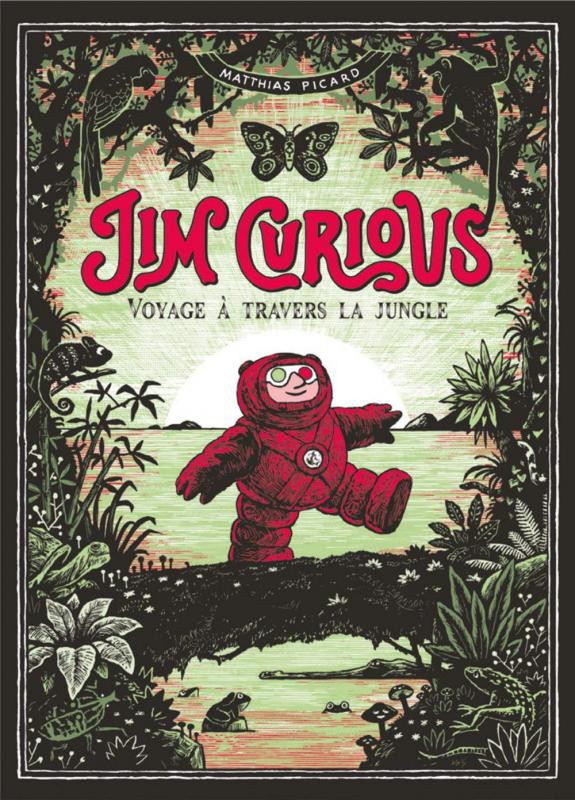 Couverture de l'album Jim Curious Tome 2 Voyage à travers la jungle