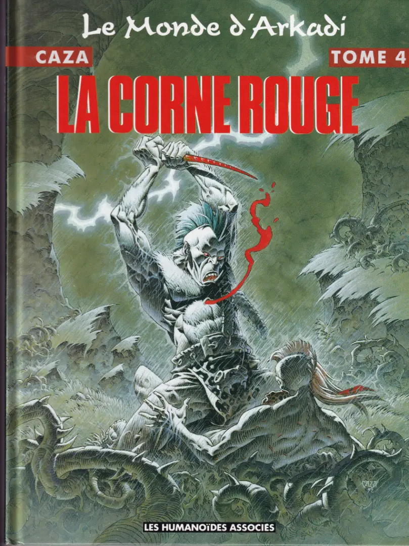 Couverture de l'album Le monde d'Arkadi Tome 4 La corne rouge