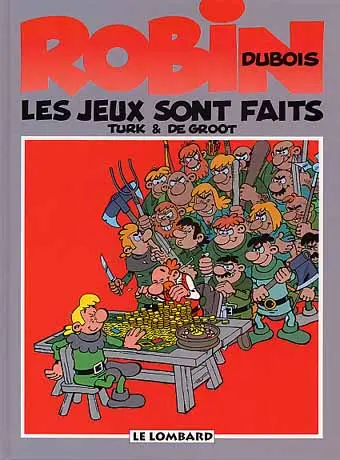 Couverture de l'album Robin Dubois Tome 12 Les jeux sont faits