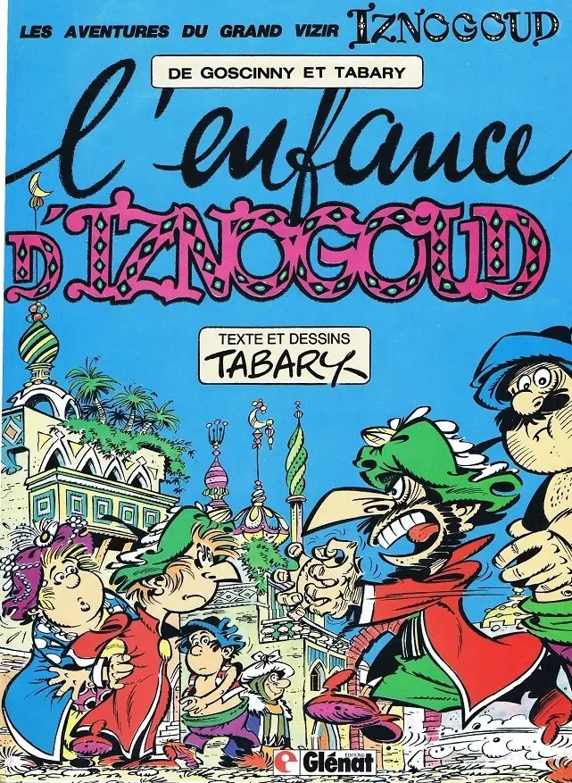 Couverture de l'album Iznogoud Tome 15 L'enfance d'Iznogoud