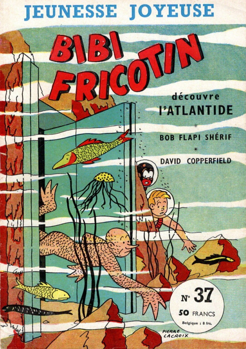 Couverture de l'album Bibi Fricotin Tome 37 Bibi Fricotin découvre l'Atlantide