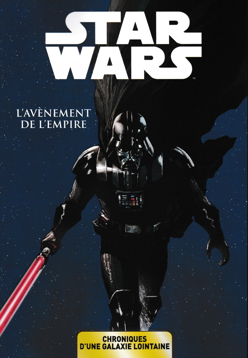 Couverture de l'album Star Wars - Chroniques d'une Galaxie Lointaine Tome 2 L'Avènement de l'Empire