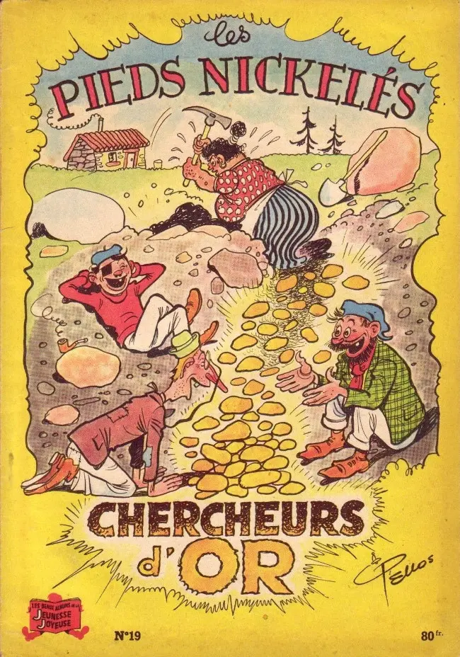 Couverture de l'album Les Pieds Nickelés Tome 19 Les Pieds Nickelés chercheurs d'or