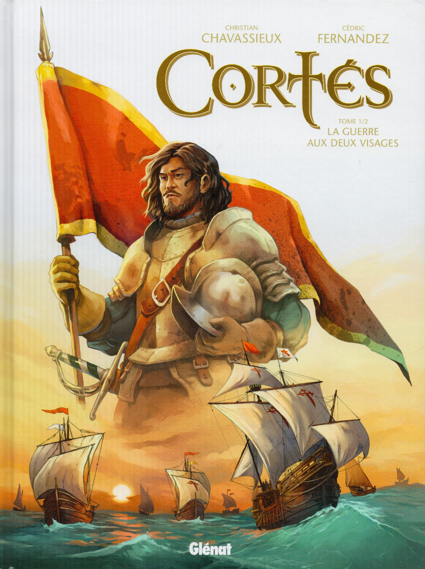 Couverture de l'album Cortés Tome 1/2 La guerre aux deux visages