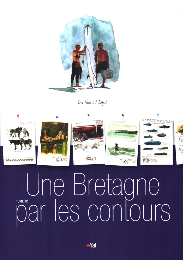 Couverture de l'album Une Bretagne par les contours Tome 12 Du Faou à Morgat