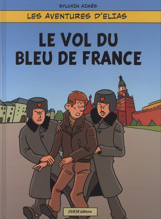 Couverture de l'album Les aventures d'Elias Tome 1 Le vol du bleu de France