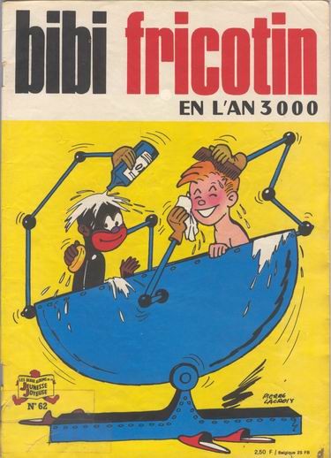 Couverture de l'album Bibi Fricotin 2e Série - Societé Parisienne d'Edition Tome 62 Bibi Fricotin en l'an 3000