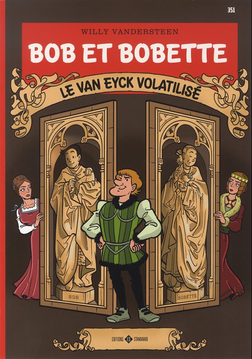 Couverture de l'album Bob et Bobette Tome 351 Le Van Eyck volatilisé