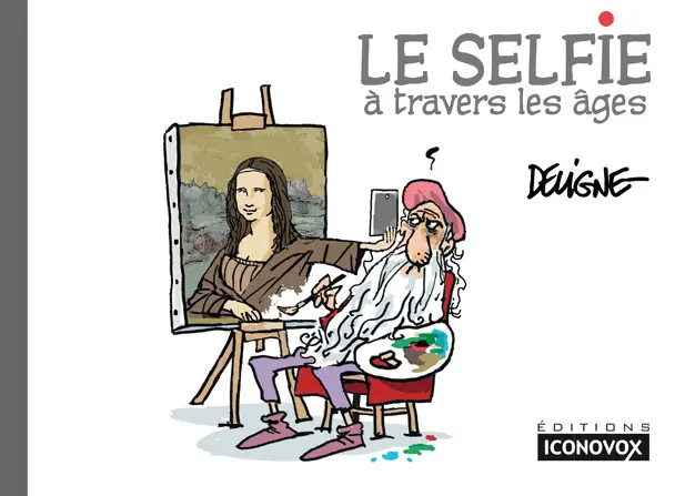 Couverture de l'album Le selfie à travers les âges