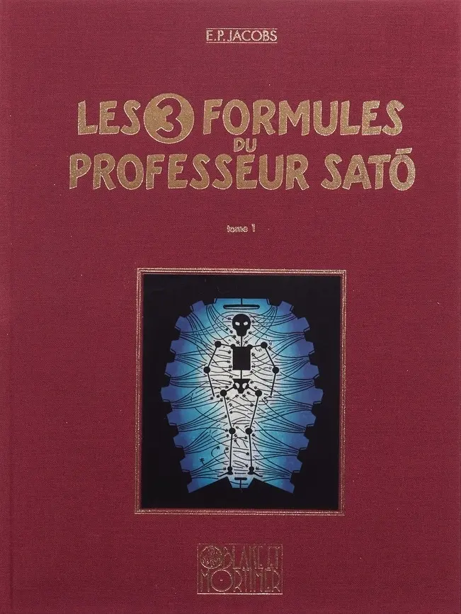 Couverture de l'album Blake et Mortimer Tome 11 Les 3 formules du Professeur Satô - Tome 1