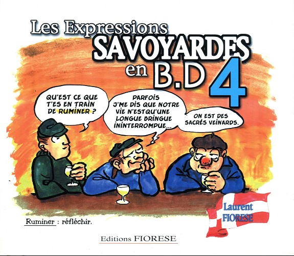 Couverture de l'album Chroniques savoyardes 4 Les Expressions savoyardes en B.D. 4