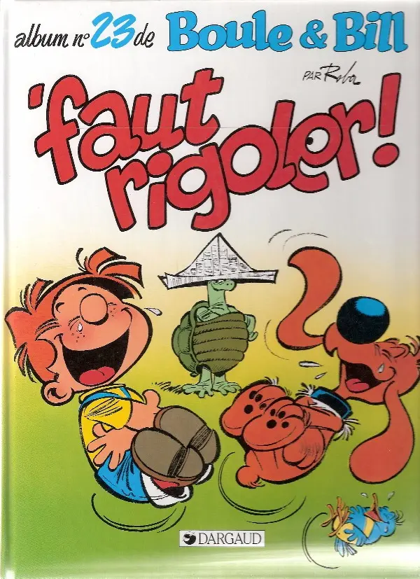 Couverture de l'album Boule & Bill Tome 23 'faut rigoler !