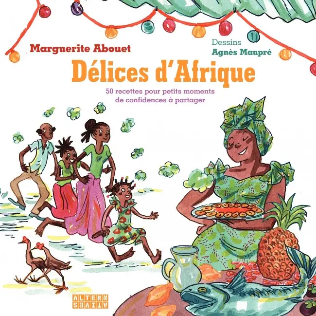 Couverture de l'album Délices d'Afrique 50 recettes pour petits moments de confidences à partager