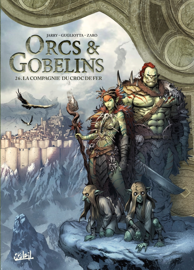 Couverture de l'album Orcs & Gobelins 26 La Compagnie du Croc de fer