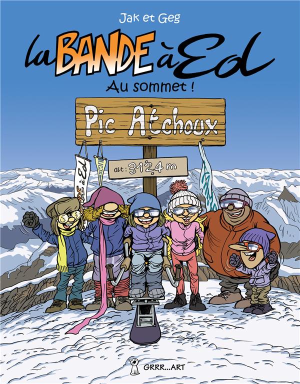 Couverture de l'album La Bande à Ed Tome 7 Au sommet !