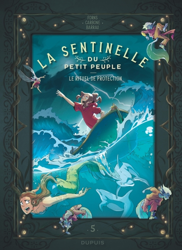 Couverture de l'album La sentinelle du Petit Peuple Tome 5 Le rituel de protection