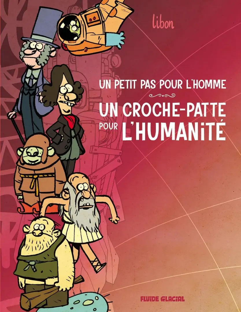 Couverture de l'album Un petit pas pour l'homme, un croche-patte pour l'Humanité 1