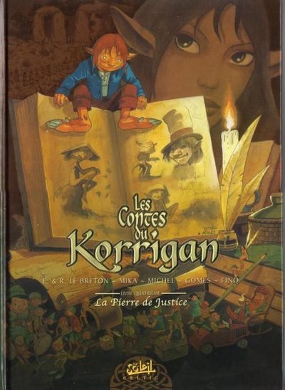 Couverture de l'album Les contes du Korrigan Livre quatrième La pierre de justice