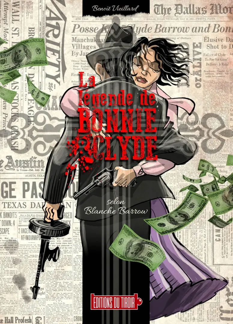 Couverture de l'album La légende de Bonnie & Clyde 1 Selon Blanche Barrow