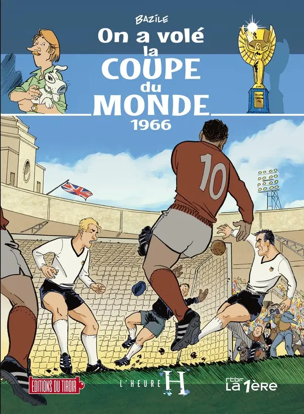 Couverture de l'album On a volé la Coupe du Monde 1966