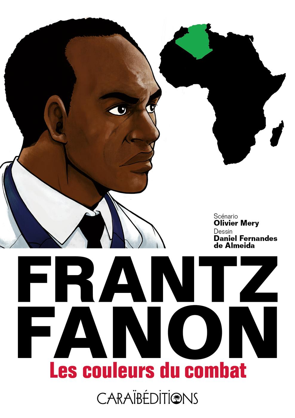 Couverture de l'album Frantz Fanon Les couleurs du combat