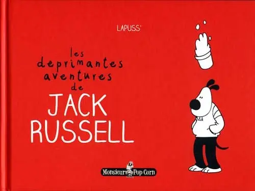 Couverture de l'album Les Déprimantes aventures de Jack Russel 01