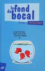 Couverture de l'album Le Fond du bocal Tome 2