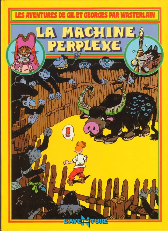 Couverture de l'album Les Aventures de Gil et Georges par Wasterlain Tome 1 La machine perplexe