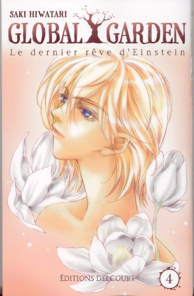 Couverture de l'album Global Garden - Le dernier rêve d'Einstein Tome 4