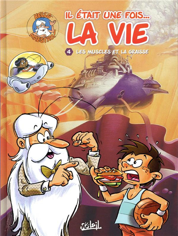 Couverture de l'album Il était une fois... la vie Tome 4 Les muscles et la graisse