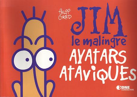 Couverture de l'album Jim le Malingre Avatars ataviques