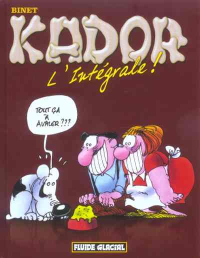 Couverture de l'album Kador L'intégrale !