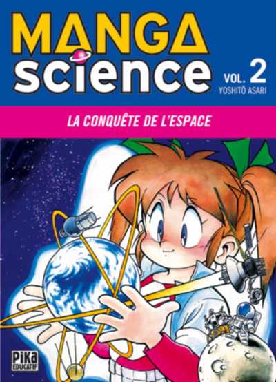 Couverture de l'album Manga science Tome 2 La conquête de l'espace