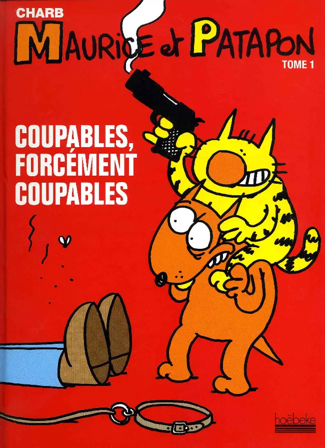 Couverture de l'album Maurice et Patapon Tome 1 Coupables, forcément coupables