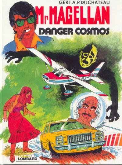 Couverture de l'album Mr Magellan Le Lombard Tome 2 Danger cosmos