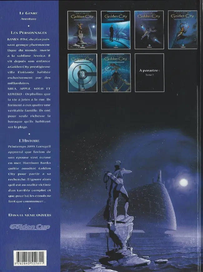 Verso de l'album Golden City Tome 1 Pilleurs d'épaves