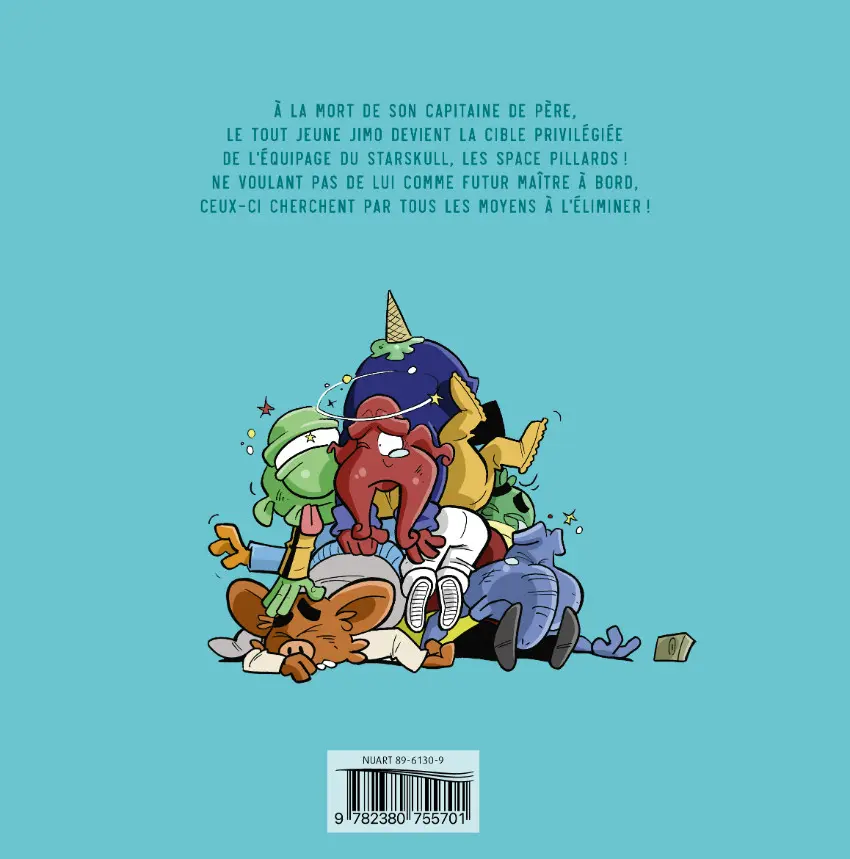 Verso de l'album Jimo et les Space Pillards 1 Seul contre tous !